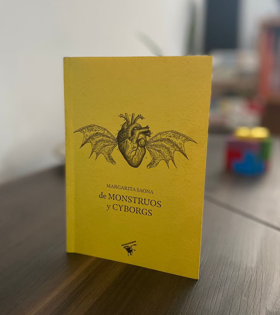 En los intersticios del colapso. Sobre "De monstruos y cyborgs", de Margarita Saona
