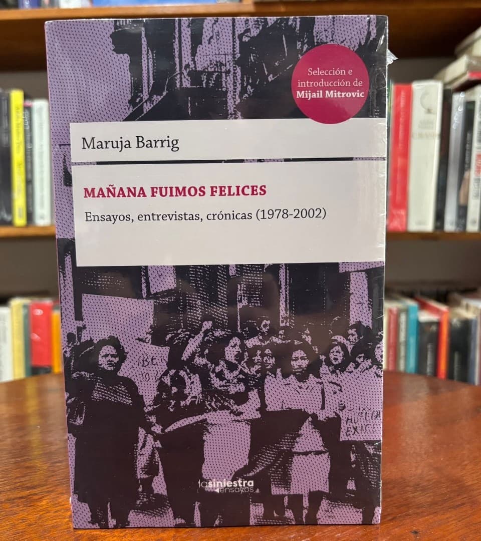 Sobre «Mañana fuimos felices», de Maruja Barrig